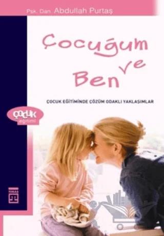 Çocuğum Ve Ben