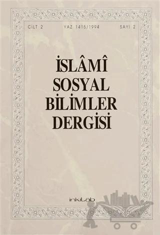 İslami Sosyal Bilimler Dergisi Cilt: 2 Sayı: 2
