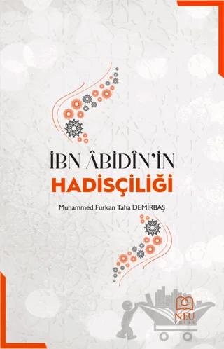 İbn Abidin'in Hadisçiliği