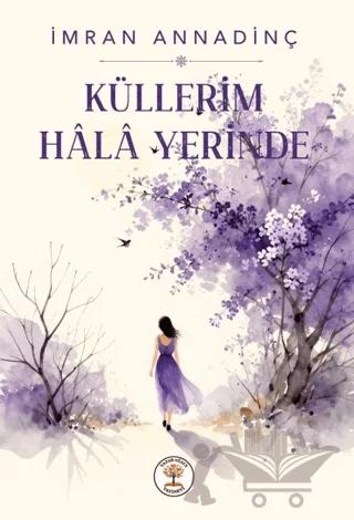 Küllerim Hala Yerinde