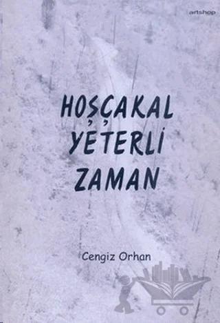 Hoşçakal Yeterli Zaman