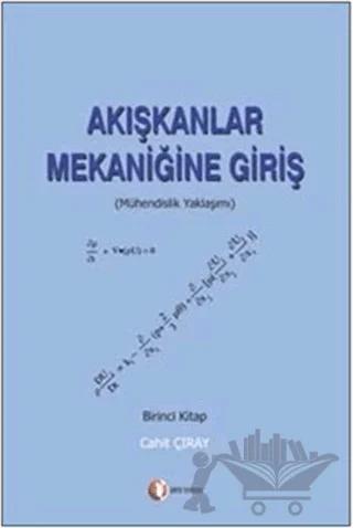 Akışkanlar Mekaniğine Giriş (Birinci Kitap)