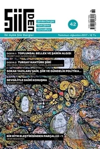 Şiirden İki Aylık Şiir Dergisi Sayı: 42 Temmuz-Ağustos 2017