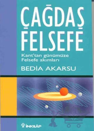 Çağdaş Felsefe – Bedia Akarsu – İnkılap Kitabevi kitap kapağı