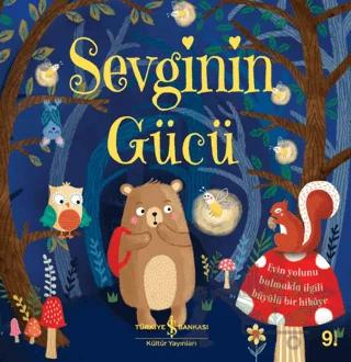 Sevginin Gücü – Caroline Richards – İş Bankası Kültür Yayınları kitap kapağı