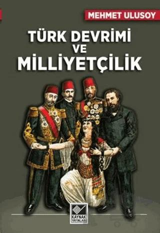 Türk Devrimi ve Milliyetçilik