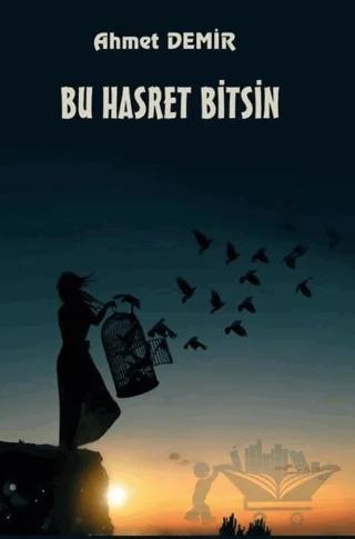 Bu Hasret Bitsin