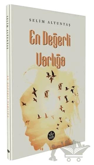 En Değerli Varlığa
