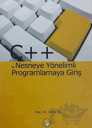 C++ Nesneye Yönelimli Programlamaya Giriş
