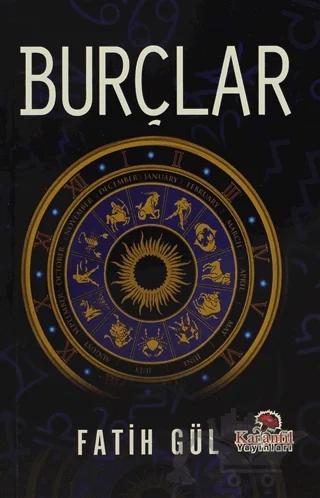 Burçlar – Fatih Gül – Karanfil Yayınları kitap kapağı
