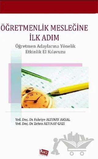 Öğretmenlik Mesleğine İlk Adım
