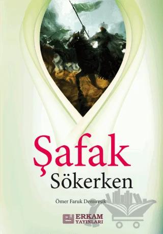Şafak Sökerken
