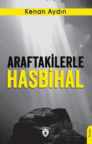Araftakilerle Hasbihal