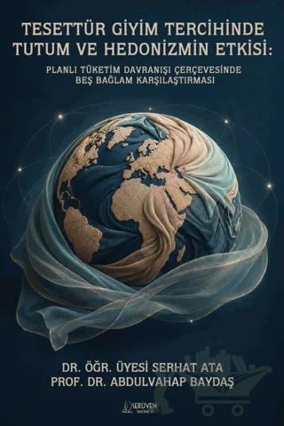 Tesettür Giyim Tercihinde Tutum ve Hedonizmin Etkisi