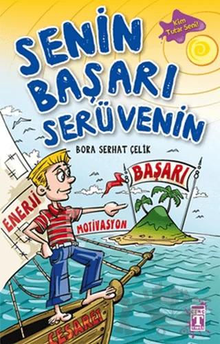 Senin Başarı Serüvenin