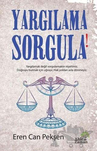 Yargılama Sorgula!