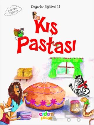 Değerler Eğitimi 11 - Kış Pastası