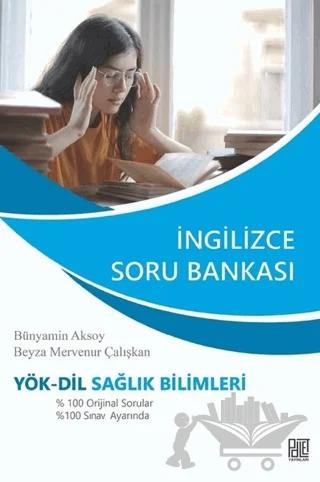 YÖK-Dil Sağlık Bilimleri İngilizce Soru Bankası 2021