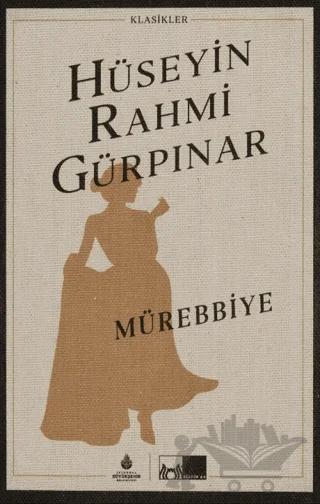 Mürebbiye (Ciltli)