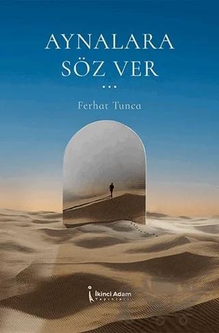 Aynalara Söz Ver