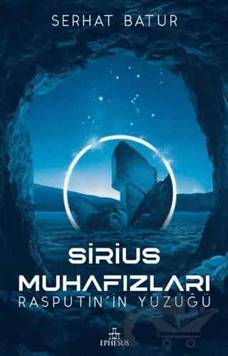 Sirius Muhafızları Rasputin’in Yüzüğü