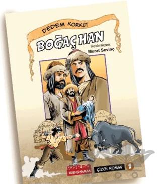 Boğaç Han Dedem Korkut Hikayeleri