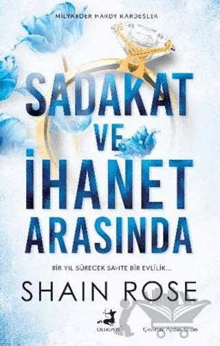 Sadakat ve İhanet Arasında
