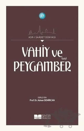 Vahiy ve Peygamber (SAS)