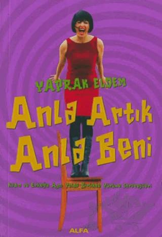 Anla Artık Anla Beni
