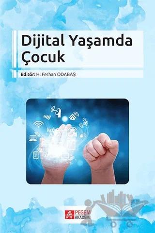 Dijital Yaşamda Çocuk