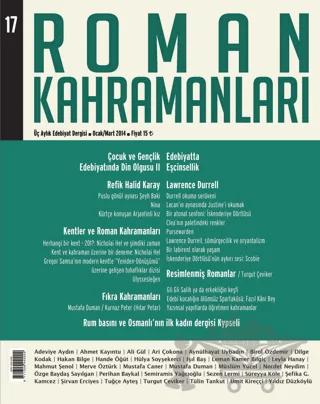 Roman Kahramanları Sayı: 17 Ocak-Mart 2014