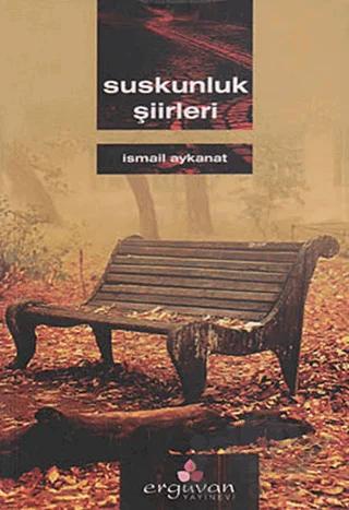 Suskunluk Şiirleri