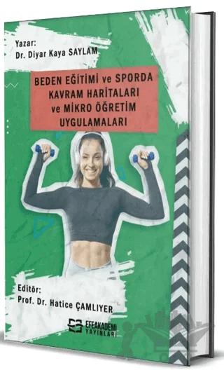 Beden Eğitimi ve Sporda Kavram Haritaları ve Mikro Öğretim Uygulamaları