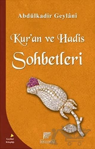 Kur'an ve Hadis Sohbetleri