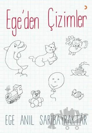 Ege’den Çizimler