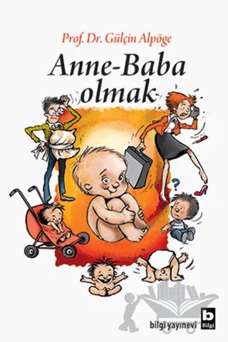 Anne - Baba Olmak