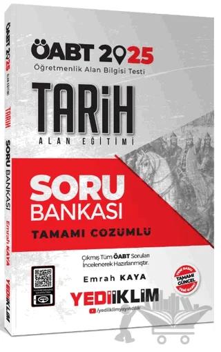 2025 ÖABT Tarih Alan Eğitimi Tamamı Çözümlü Soru Bankası