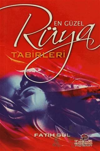 En Güzel Rüya Tabirleri