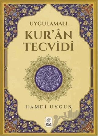 Uygulamalı Kur'an Tecvidi