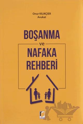 Boşanma ve Nafaka Rehberi