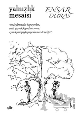Yalnızlık Mesaisi