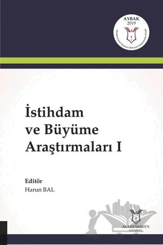 İstihdam ve Büyüme Araştırmaları 1 – Kolektif – Akademisyen Kitabevi kitap kapağı