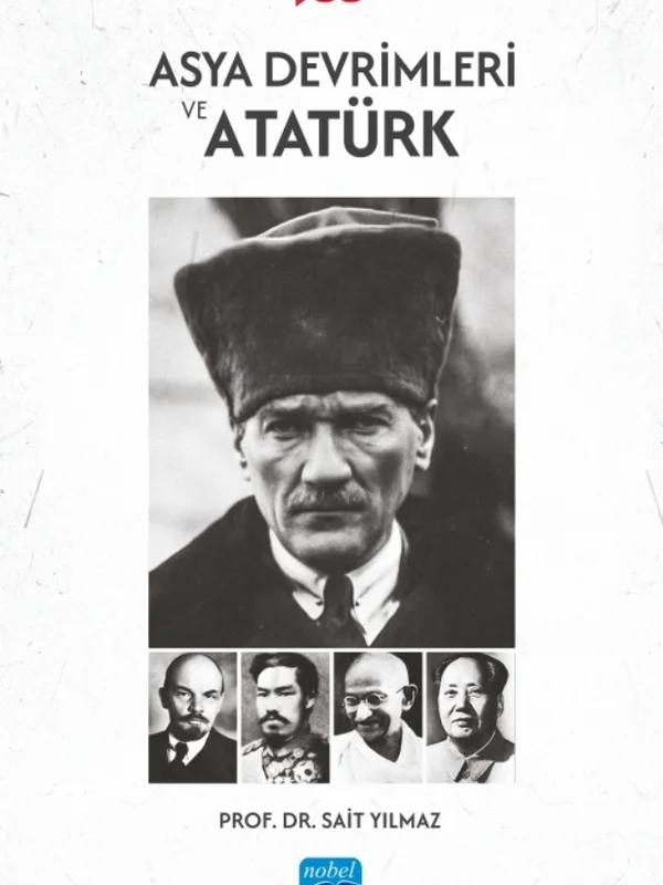 Asya Devrimleri ve Atatürk