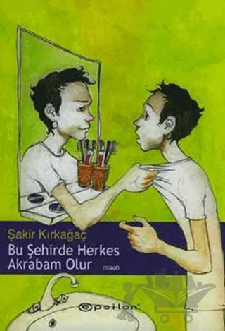 Bu Şehirde Herkes Akrabam Olur