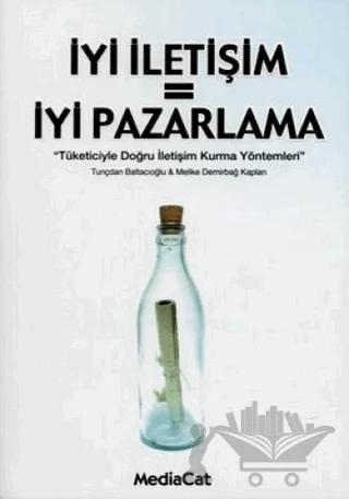 İyi İletişim = İyi Pazarlama