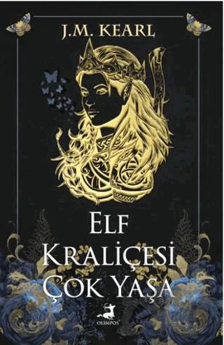 Elf Kraliçesi Çok Yaşa