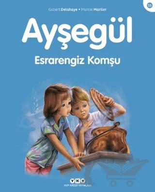 Ayşegül Esrarengiz Komşu