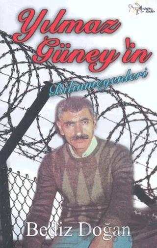 Yılmaz Güney'in Bilinmeyenleri