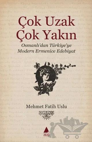 Çok Uzak Çok Yakın