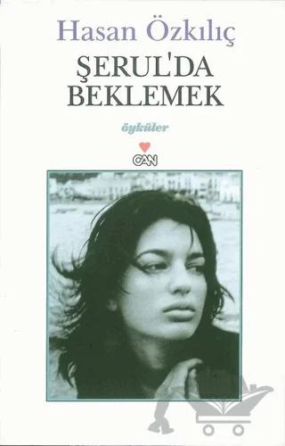 Şerul’da Beklemek